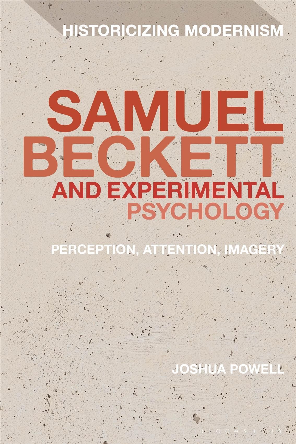 Samuel Beckett and Experimental Psychology By Joshua Powell