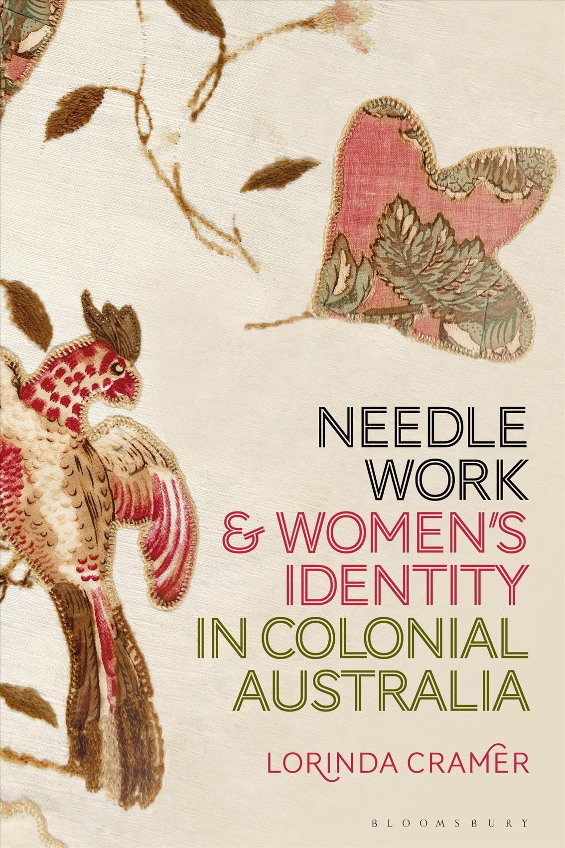 Needlework and Women's Identity in Colonial Australia 9781350237940
