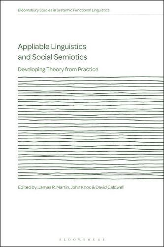 Appliable Linguistics and Social Semiotics 9781350247277 (Paperback)