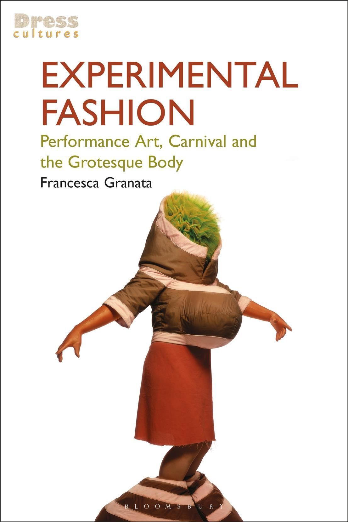 Experimental Fashion By Francesca Granata 9781350248007 (Paperback)