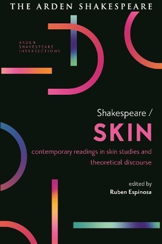 Shakespeare/skin By Ruben Espinosa (editor) 9781350261600 (Hardback)