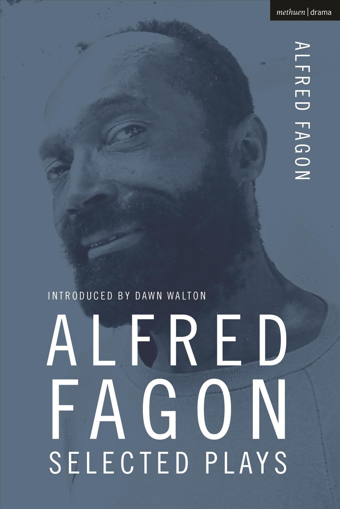 Selected Plays By Alfred Fagon 9781350270848 (Hardback)
