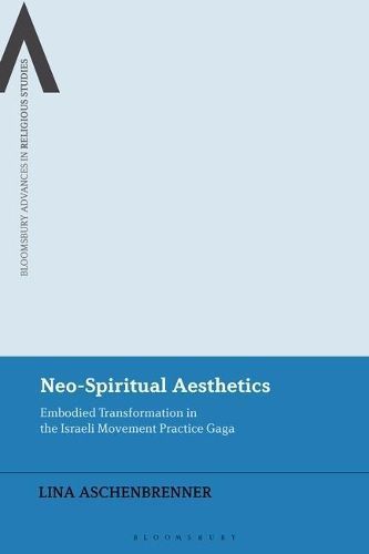 Neo-Spiritual Aesthetics By Lina Aschenbrenner 9781350272965