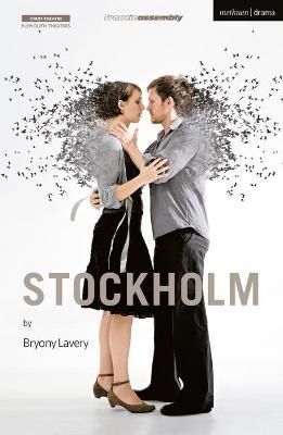 Stockholm By Bryony Lavery 9781350275362 (Paperback)