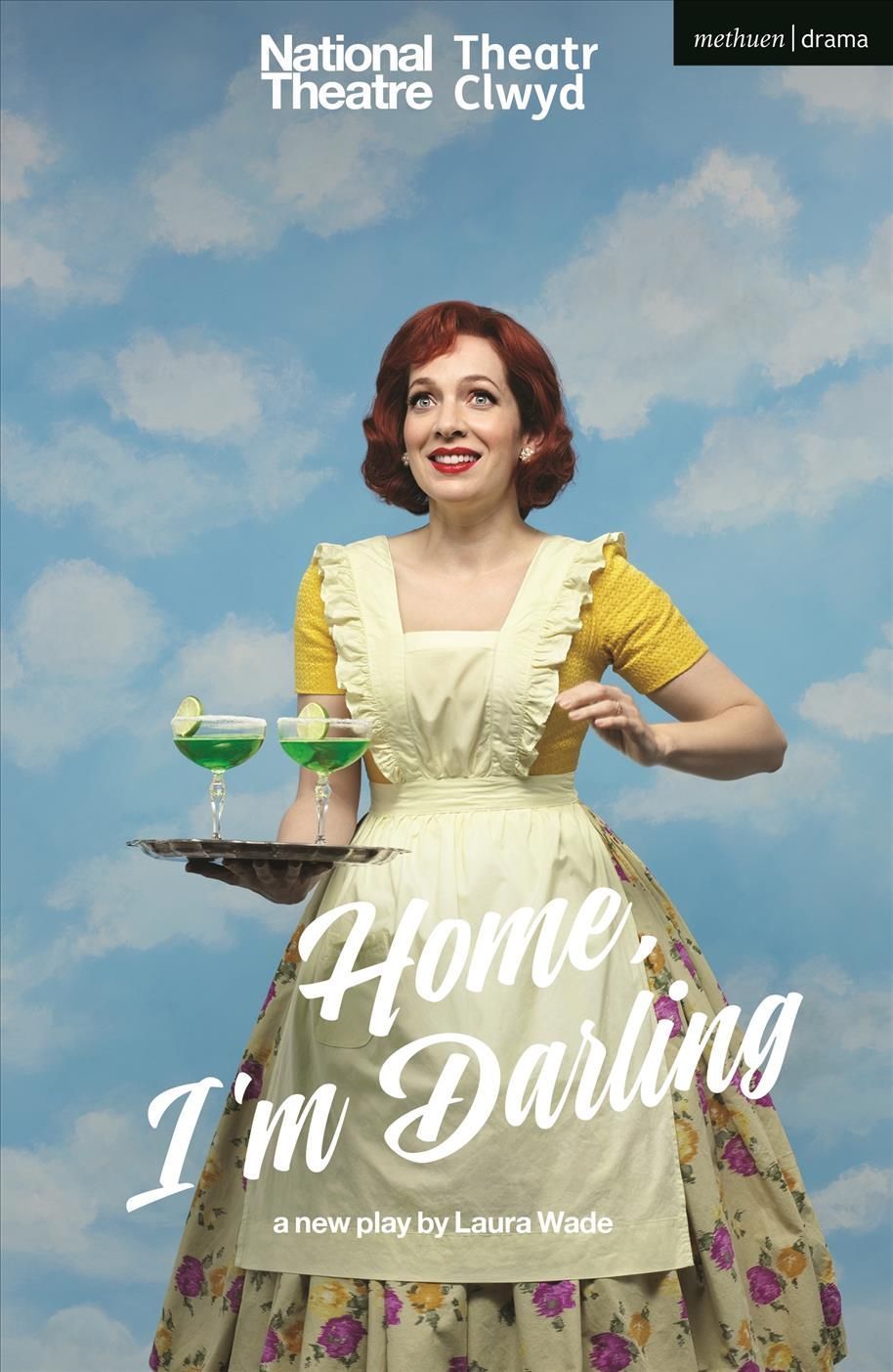 Home, I'm Darling By Laura Wade 9781350275492 (Paperback)