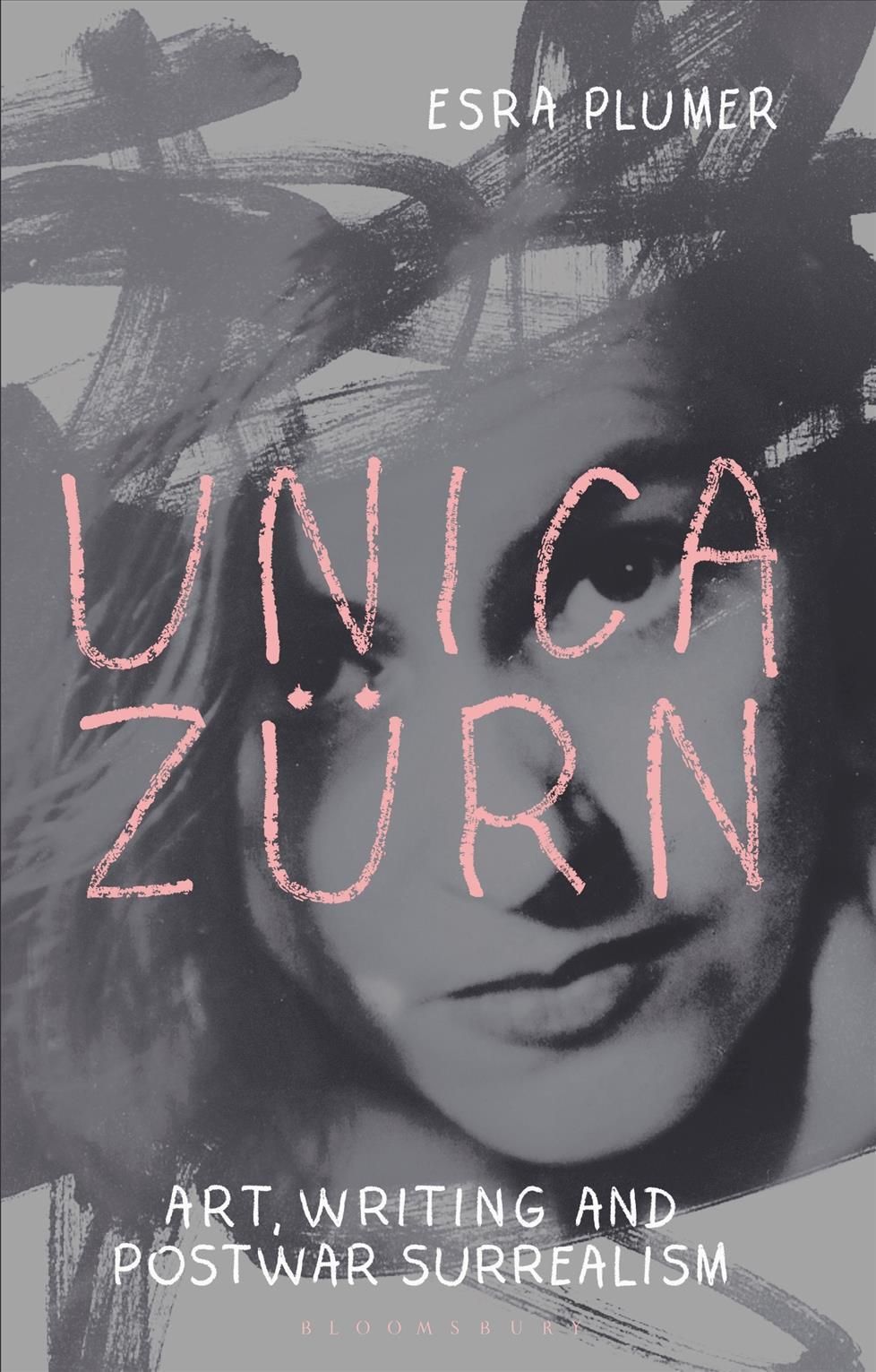 Unica Zürn By Esra Plumer, Unica Zürn 9781350296954 (Paperback)
