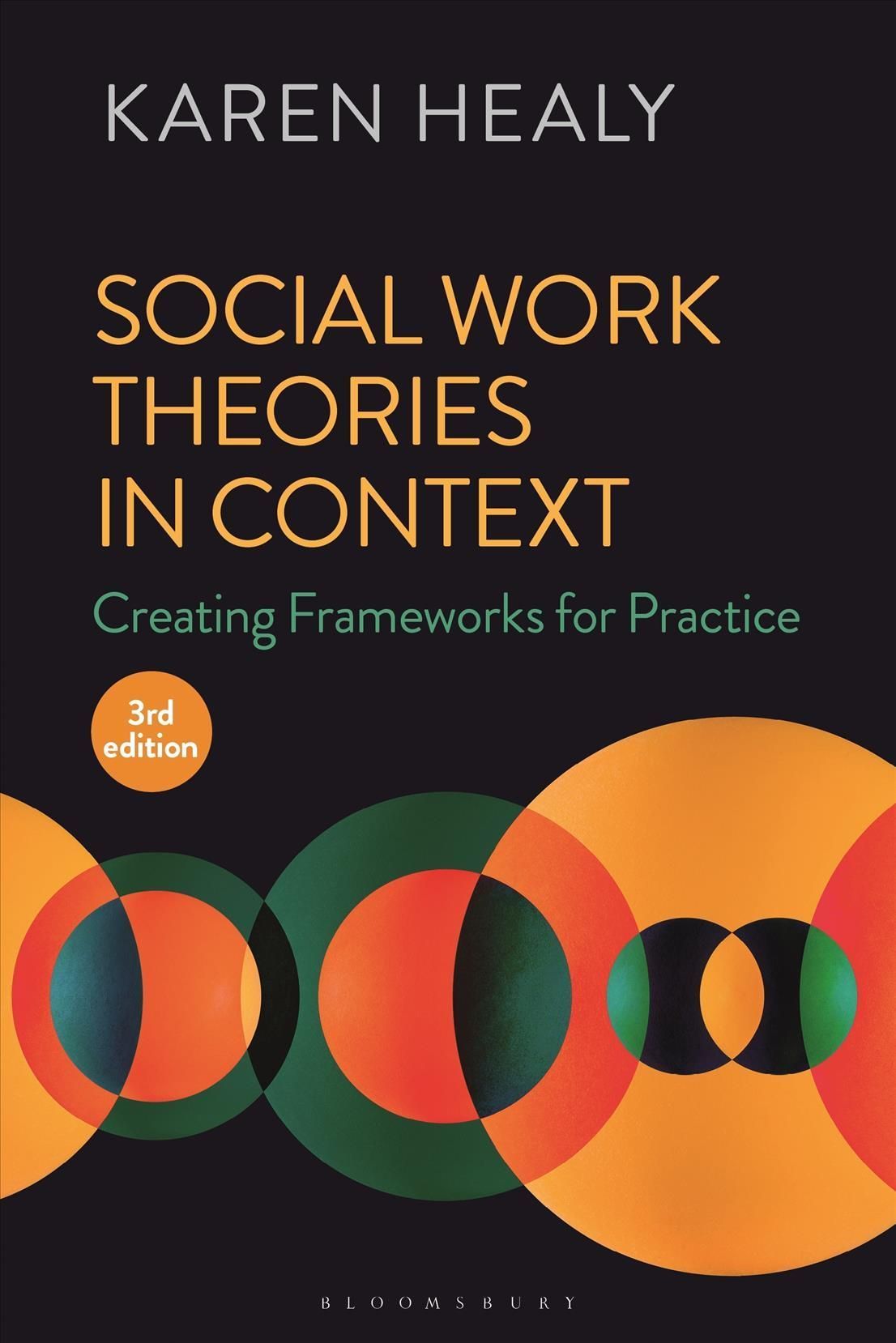 Social Work Theories in Context By Karen Healy 9781350321571