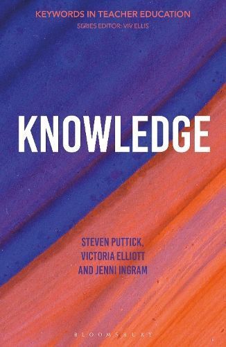 Knowledge By Steven Puttick, Victoria Elliott, Jenni Ingram
