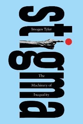 Stigma By Imogen Tyler 9781350379275 (Paperback)