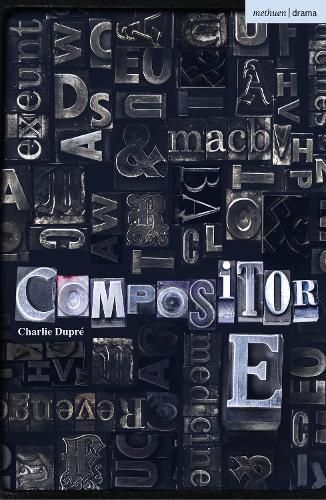 Compositor E By Charlie Dupré 9781350445161 (Paperback)