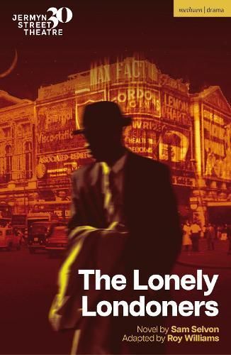 The Lonely Londoners By Roy Williams, Samuel Selvon 9781350496576