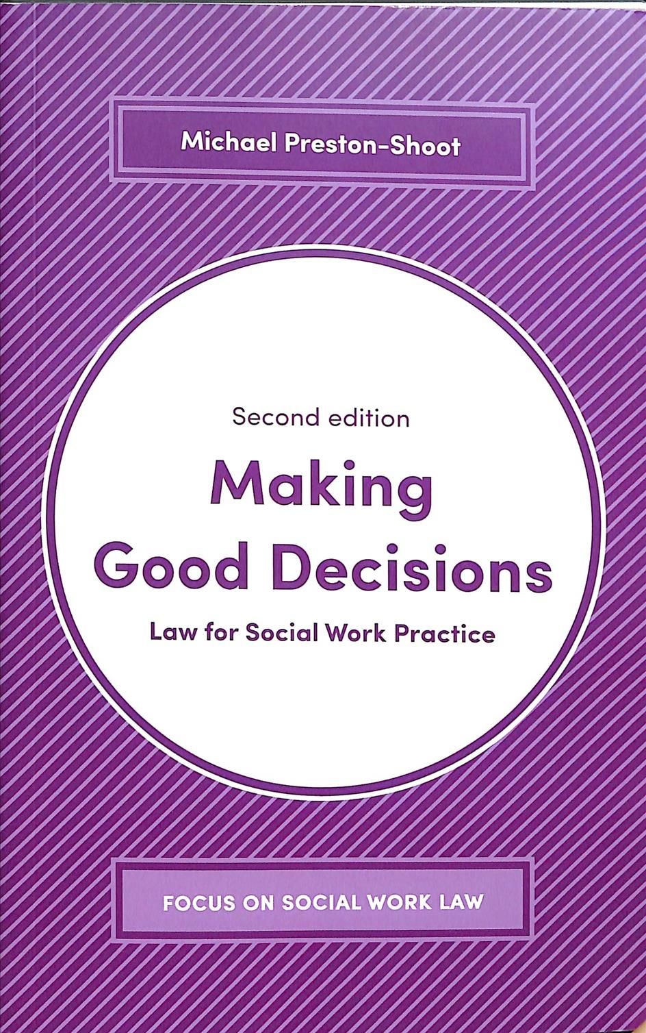 Making Good Decisions: Law for Social Work Practice 9781352006278