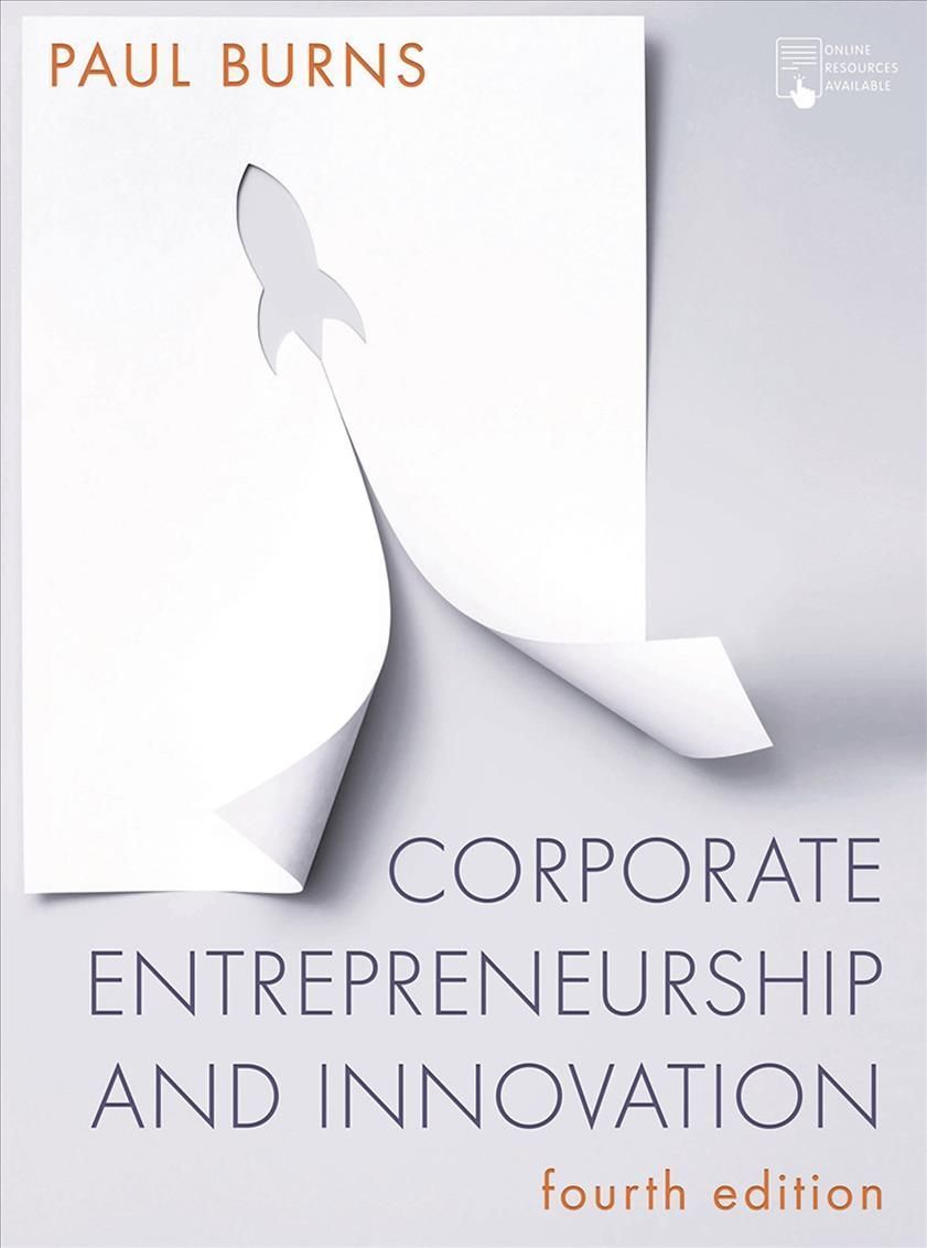 Corporate Entrepreneurship and Innovation By Paul Burns 9781352008791