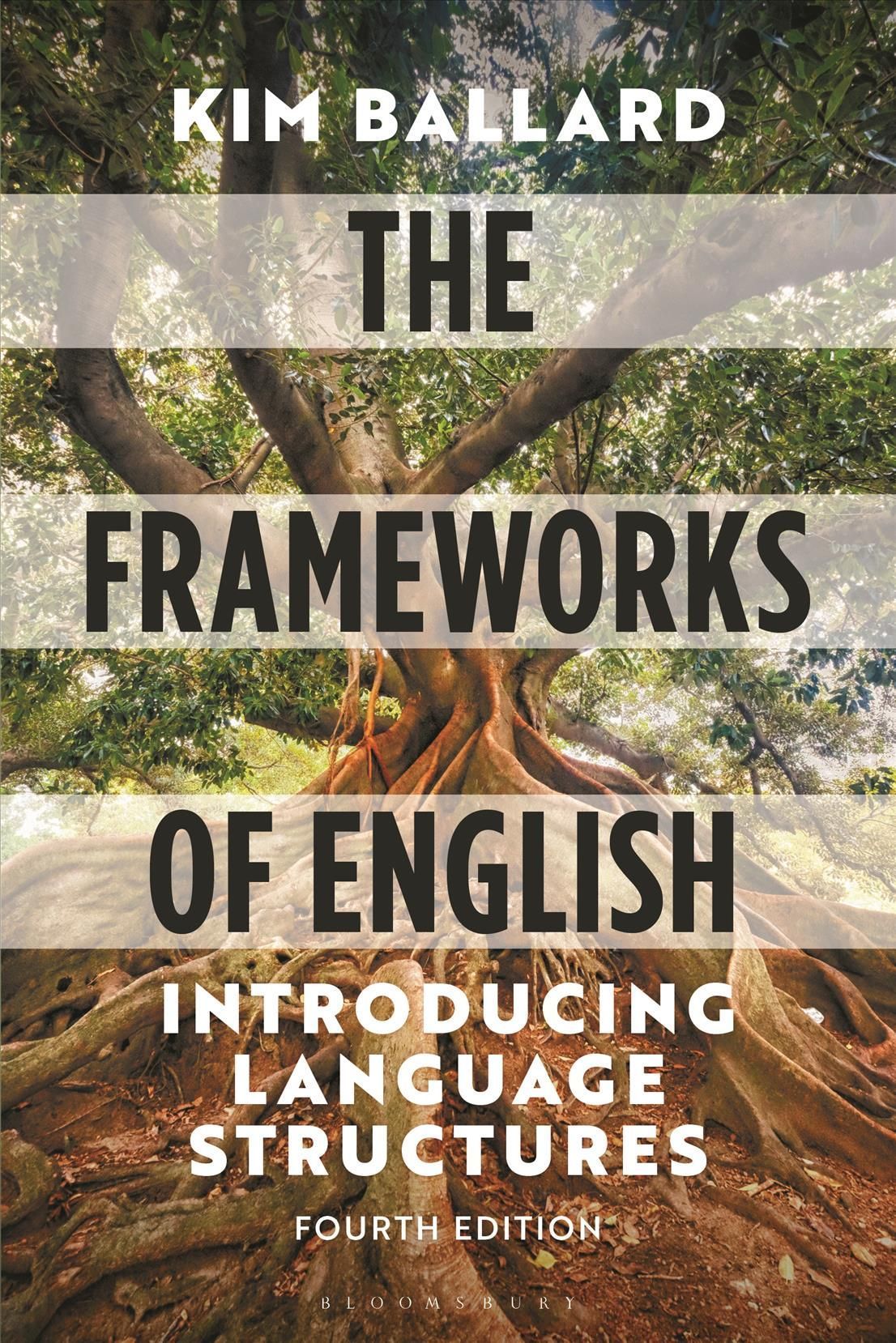 The Frameworks of English By Kim Ballard 9781352013092 (Hardback)