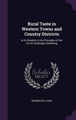 Rural Taste in Western Towns and Country Districts 9781357819620