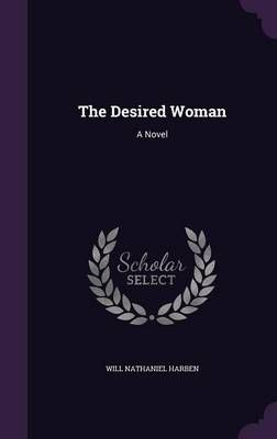 Desired Woman By Harben 9781358075506 (Hardback)