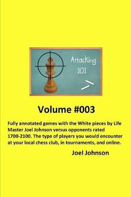 Attacking 101 By Joel Johnson 9781365050978 (Paperback)