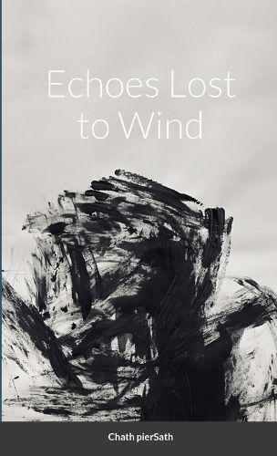 Carbonation 002 - Echoes Lost to Wind By Piersath 9781365057748