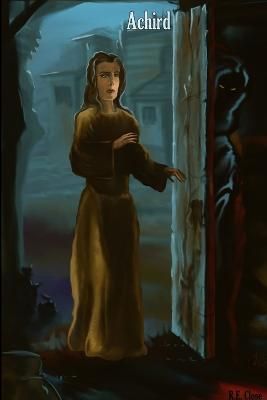 Achird By R. E. Close 9781365121395 (Paperback)