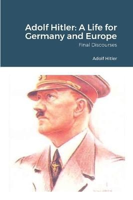 Adolf Hitler By Hitler 9781365232503 (Paperback)