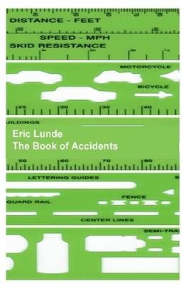 The Book of Accidents By Eric Lunde 9781365246906 (Hardback)