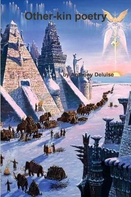 Other-kin poetry By DeLuise 9781365275500 (Paperback)
