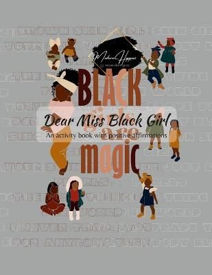 Dear Miss Balck Girl! By Williams 9781365395253 (Paperback)