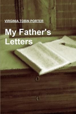 My Father's Letters By Porter 9781365406270 (Paperback)