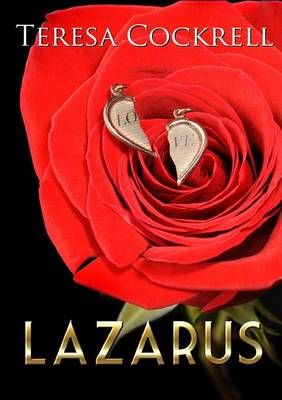 Lazarus By Teresa Cockrell 9781365472534 (Paperback)