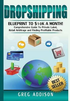 Dropshipping By Greg Addison 9781365663963 (Hardback)