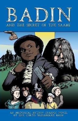 Badin and the Secret of the Saami By Eric Basir 9781365715167
