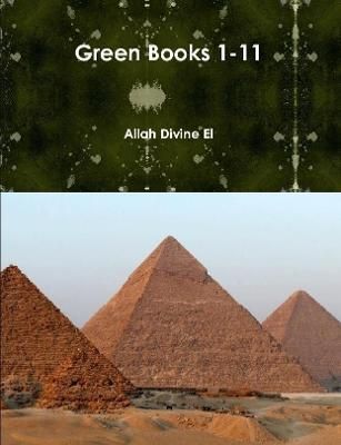 Green Books 1-11 By Allah El 9781365716010 (Paperback)