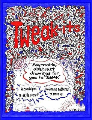 Tweak-its By W S Rickwalt 9781365720864 (Paperback)