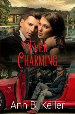 Ever Charming By Ann B. Keller 9781365780400 (Paperback)