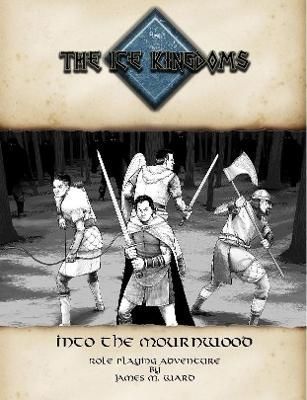 Into the Mournwood Soft Cover By James Ward 9781365827693 (Paperback)