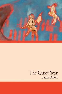 The Quiet Year By Laura Allen 9781365871474 (Paperback)