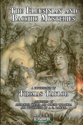 Eleusinian and Bacchic Mysteries By Taylor 9781365911767 (Paperback)