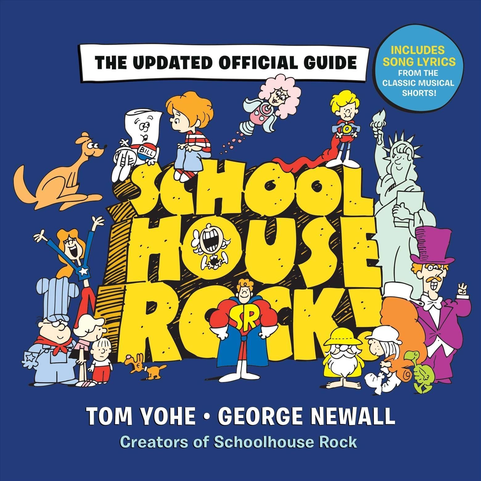 Schoolhouse Rock! By George Newall 9781368077743 (Hardback)