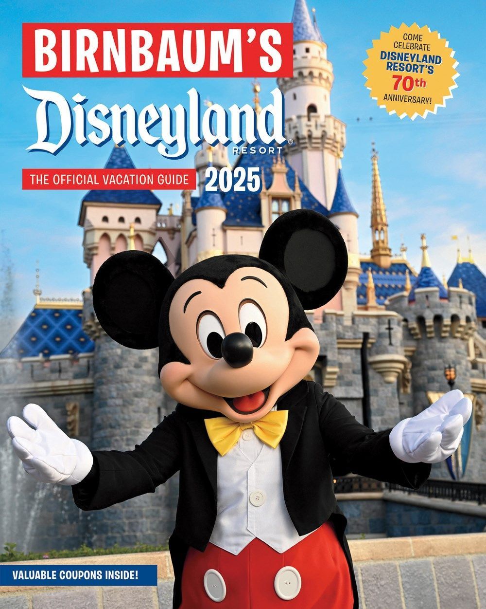 Birnbaum's 2025 Disneyland Resort By Birnbaum Guides 9781368094825