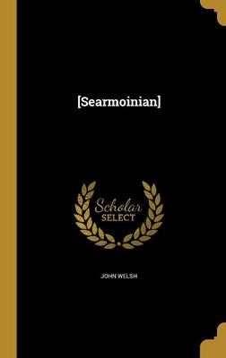 [Searmoinian] By John Welsh 9781372155598 (Hardback)