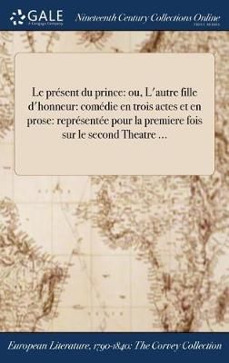 présent du prince By Decomberousse 9781375163217 (Hardback)