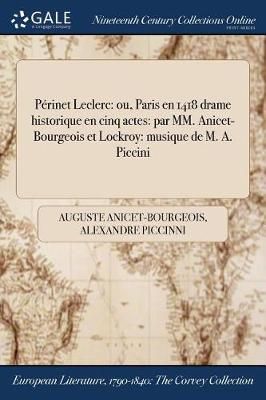Périnet Leclerc By Anicet-Bourgeois 9781375171946 (Paperback)