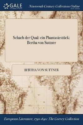 Schach der Qual By Suttner 9781375262460 (Paperback)
