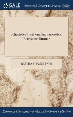 Schach der Qual By Suttner 9781375262477 (Hardback)