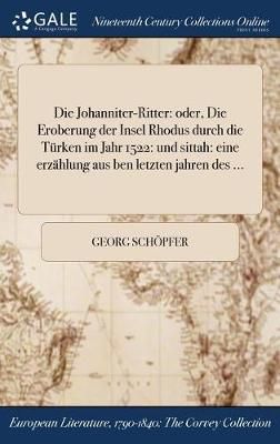 Johanniter-Ritter By Schöpfer 9781375342735 (Hardback)