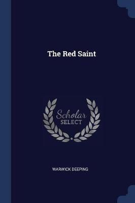 Red Saint By Deeping 9781377066233 (Paperback)