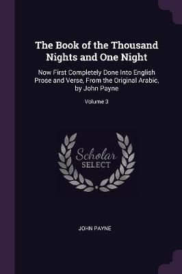 Book of the Thousand Nights and One Night By Payne 9781377547152