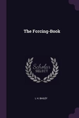 Forcing-Book By Bailey 9781377608976 (Paperback)