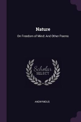 Nature By Anonymous 9781377954882 (Paperback)