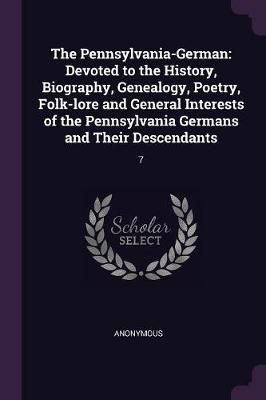 Pennsylvania-German By Anonymous 9781378133682 (Paperback)